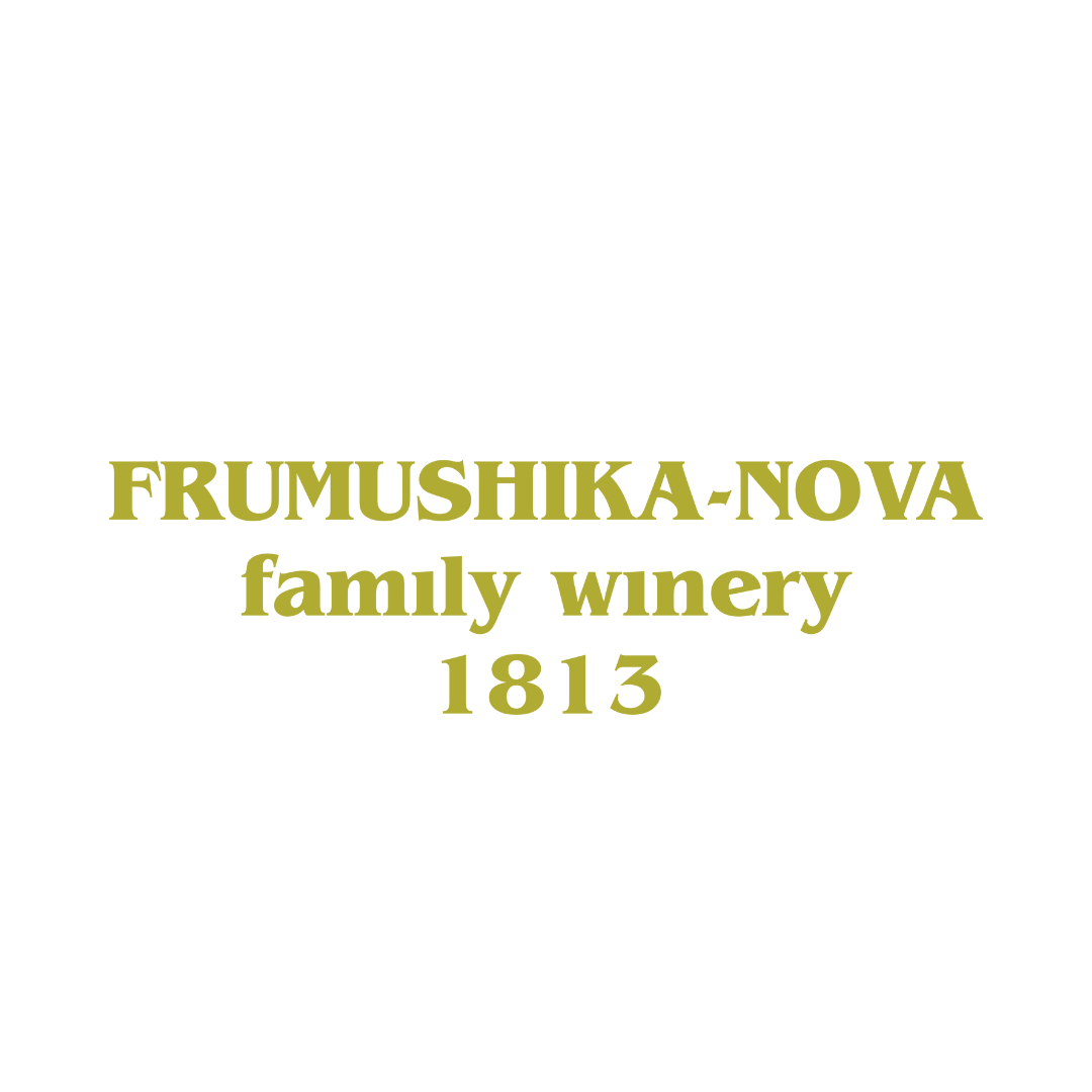 FRUMUSHIKA-NOVA FAMILY WINERY